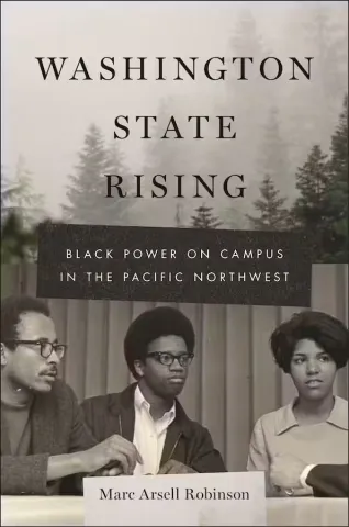 Book Cover: Washington State Rising: Black Power on Campus in the Pacific Northwest